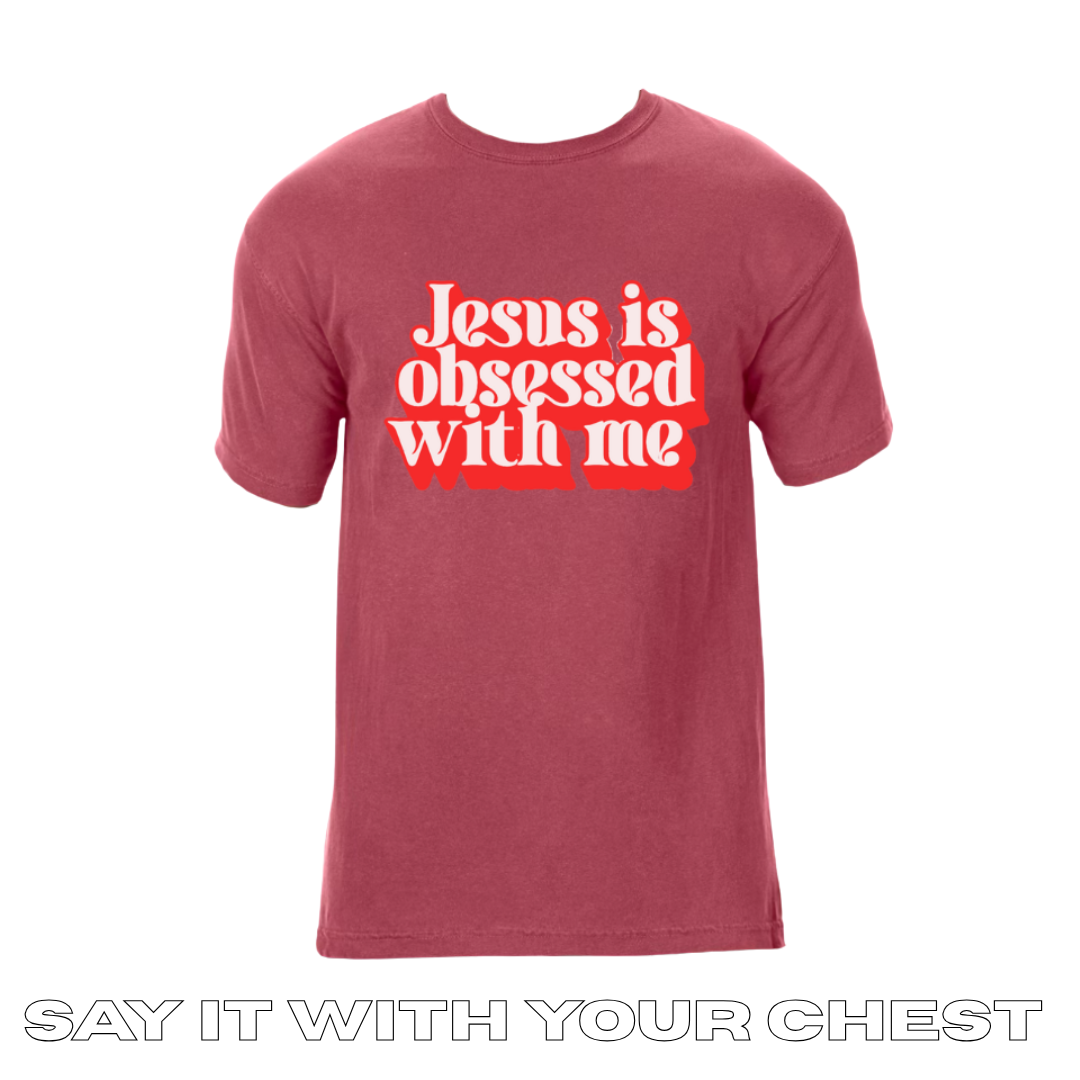 JESUS IS OBSESSED WITH ME/ YOU Shirt