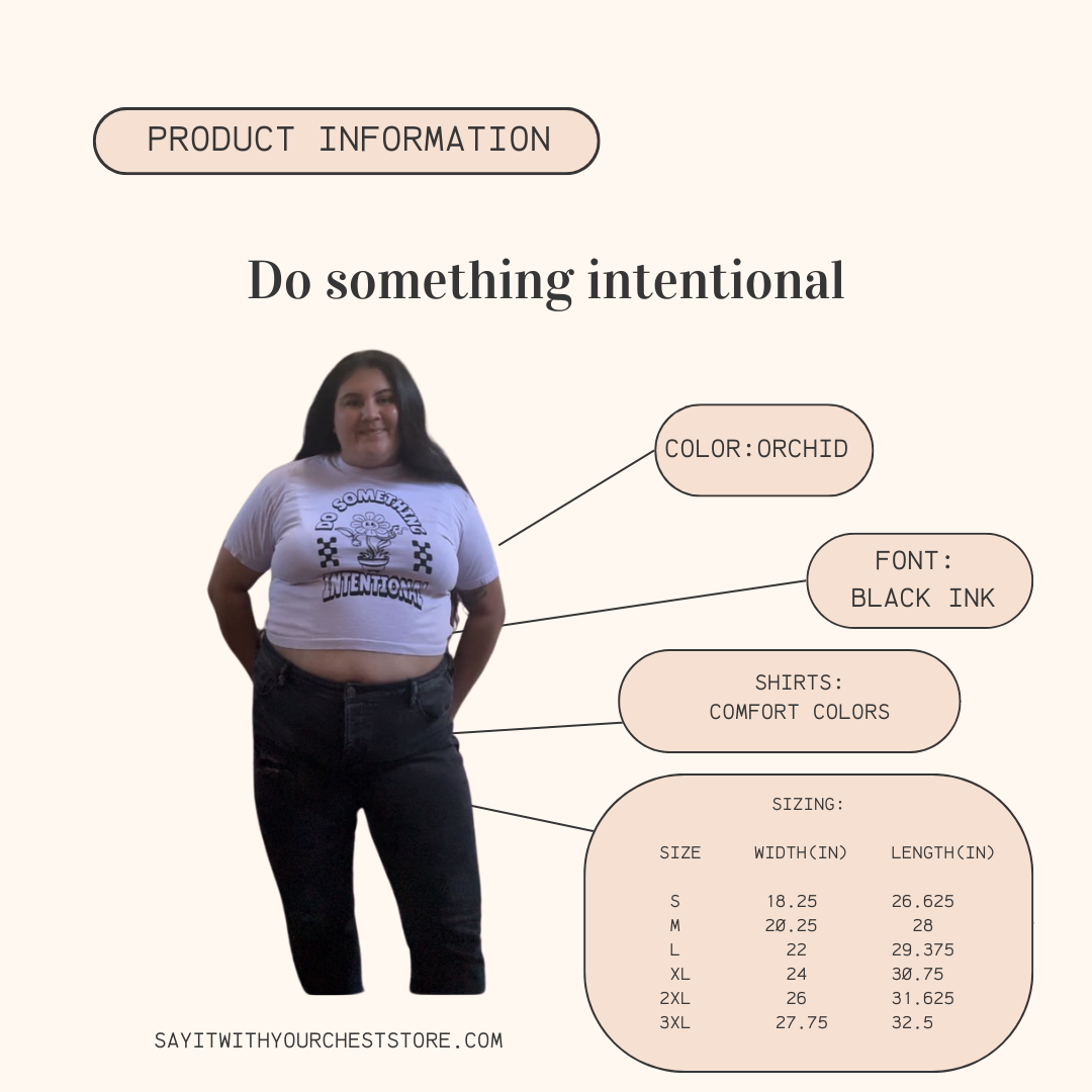 Do Something Intentional Shirt