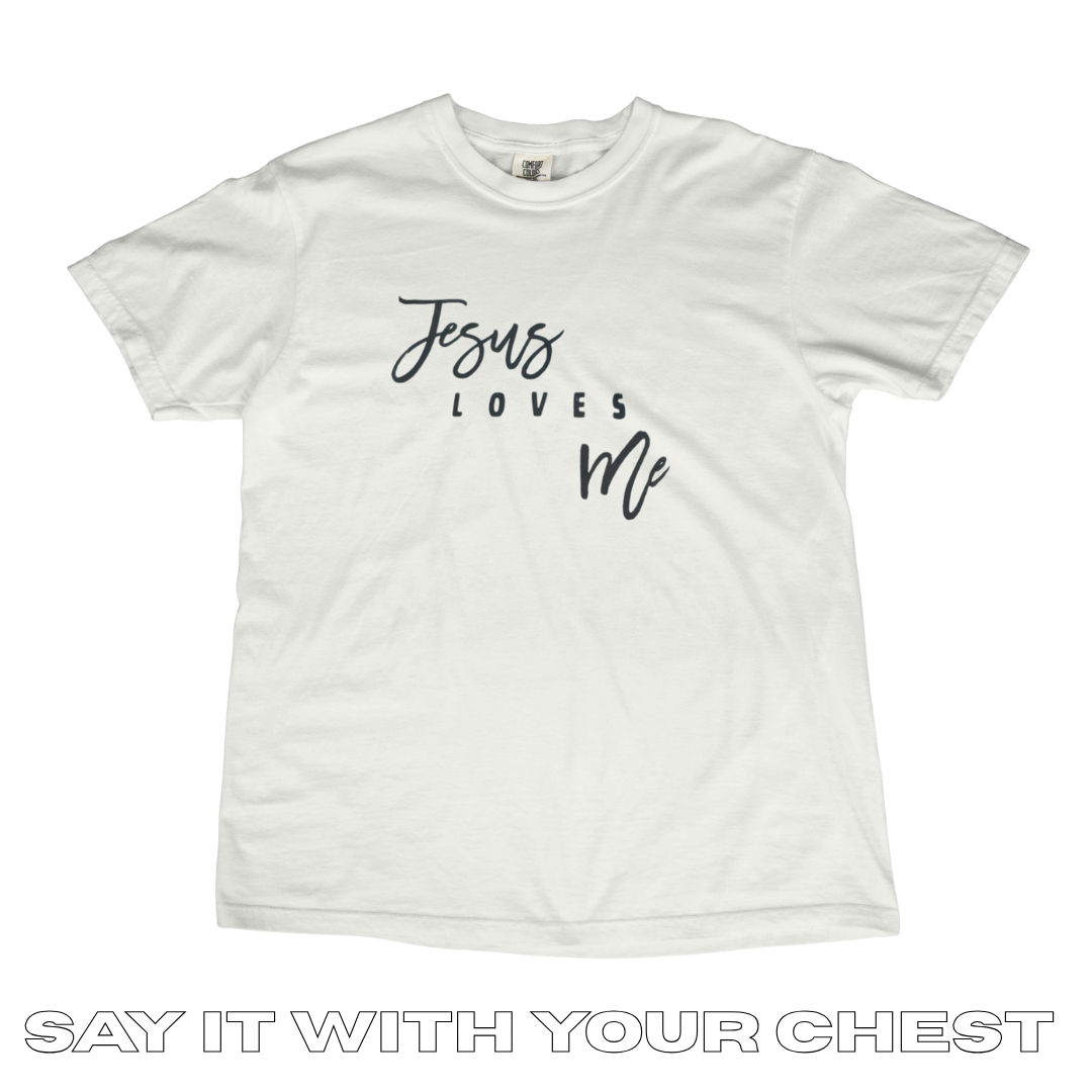 JESUS LOVES ME/YOU Shirt