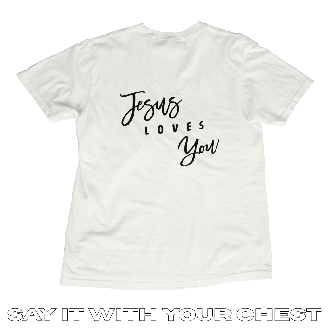 JESUS LOVES ME/YOU Shirt