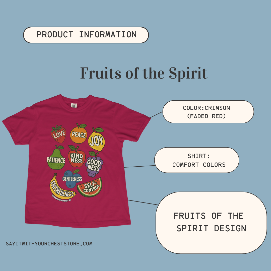 Fruits of the Spirit Shirt