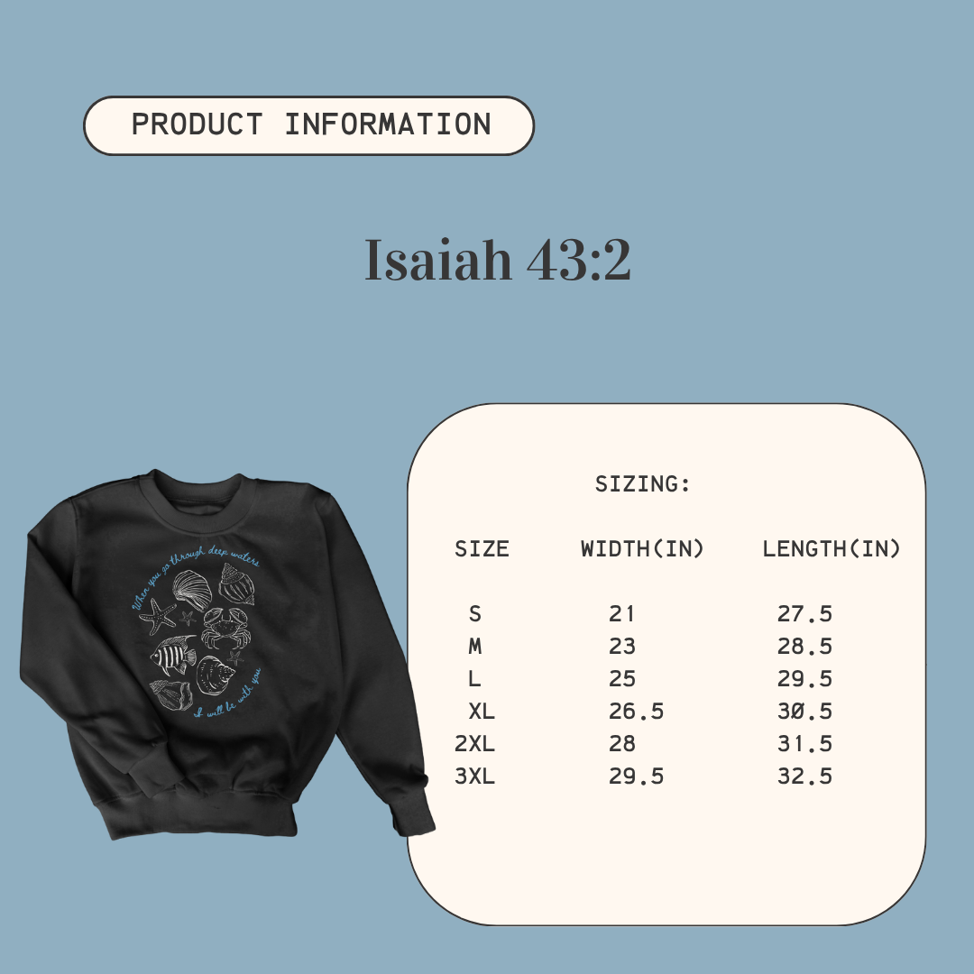 Isaiah 43:2 Crewneck